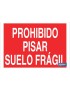 Prohibido pisar suelo frágil