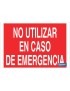 No utilizar en caso de emergencia