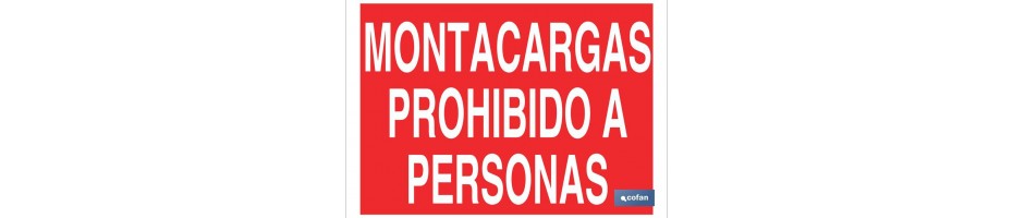 Montacargas prohibido a personas