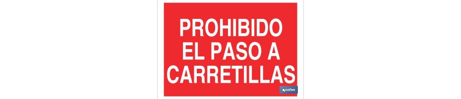 Prohibido el paso a carretillas