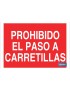 Prohibido el paso a carretillas