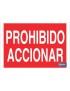 Prohibido accionar
