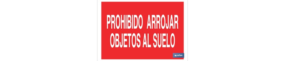 Prohibido arrojar objetos al suelo