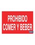 Prohibido comer y beber