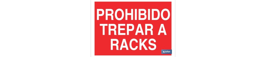 Prohibido trepar a racks