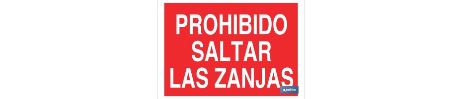 Prohibido saltar las zanjas