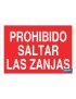 Prohibido saltar las zanjas