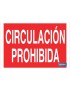 Circulación prohibida