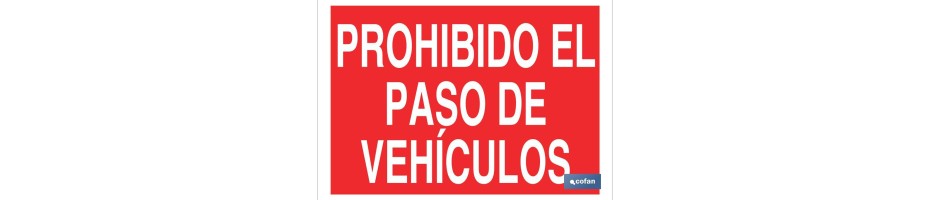 Prohibido el paso de vehículos