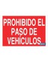 Prohibido el paso de vehículos