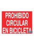 Prohibido circular en bicicleta