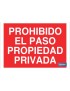 Prohibido el paso propiedad privada