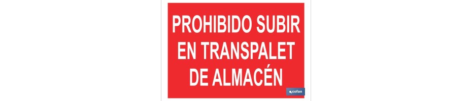 Prohibido subir en el transpalet de almacén
