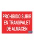 Prohibido subir en el transpalet de almacén