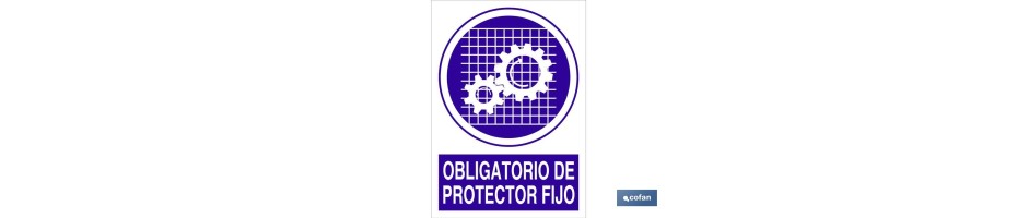 Obligatorio de protector fijo
