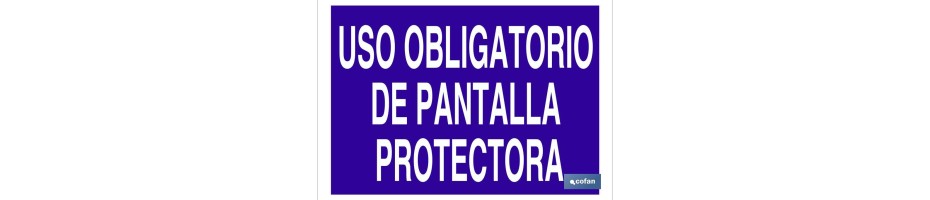 Uso obligatorio de pantalla protectora