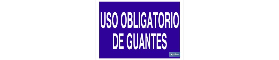 Uso obligatorio de guantes
