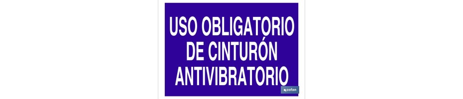 Uso obligatorio de cinturón antivibratorio
