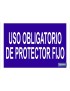 Uso obligatorio de protector fijo