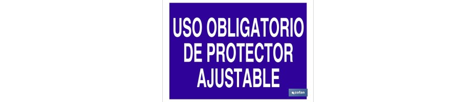 Uso obligatorio de protector ajustable
