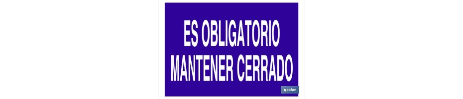 Es obligatorio mantener cerrado