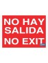 No hay salida. No exit