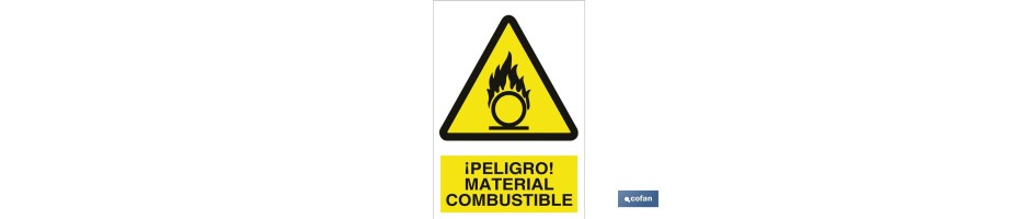 ¡Peligro! material combustible