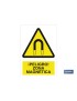 ¡Peligro! zona magnética