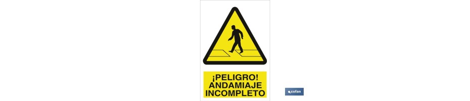 ¡Peligro! andamiaje incompleto