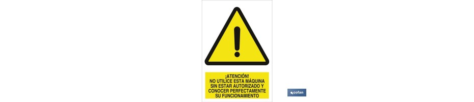 Atención! No utilice esta máquina sin estar autorizado y conocer perfectamente su funcionamiento