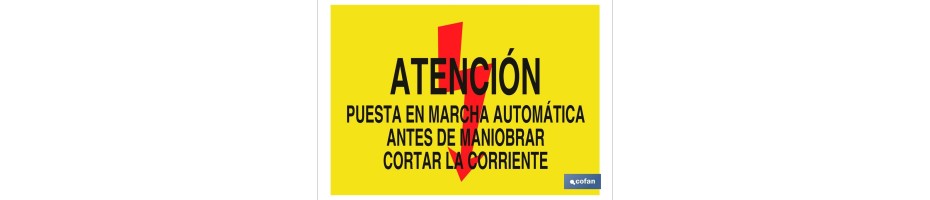 Atención puesta en marcha automática antes de maniobrar cortar la corriente