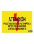 Atención puesta en marcha automática antes de maniobrar cortar la corriente
