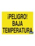 ¡Peligro! baja temperatura