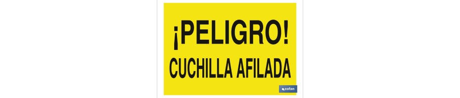 ¡Peligro! cuchilla afilada