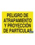 Peligro de atrapamiento y proyección de partículas