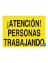¡Atención! personas trabajando