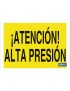 ¡Atención! alta presión