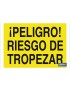¡Peligro! riesgo de tropezar