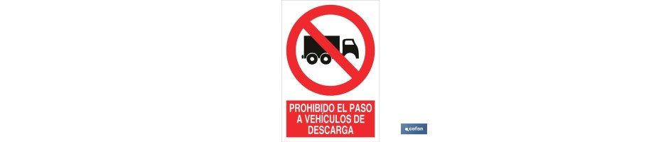 Prohibido el paso a vehiculos de descarga