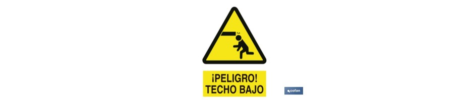 Cuidado Techo Bajo