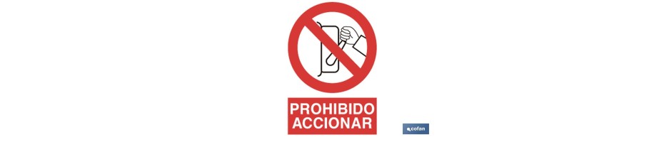 Prohibido accionar