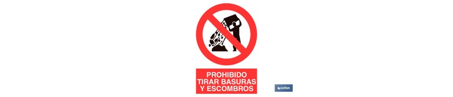 Prohibido tirar basuras y escombros