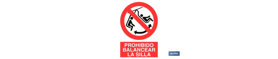 Prohibido balancear silla