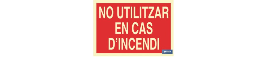No utilitzar en cas d\'incendi