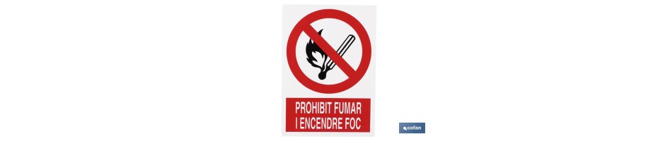 Prohibit fumar i encendre foc