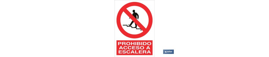 Prohibido acceso a escalera