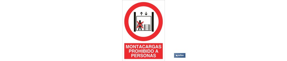 Montacargas prohibido a personas