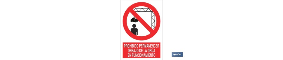 Prohibido permanecer debajo de la grúa en funcionamiento
