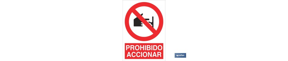 Prohibido accionar