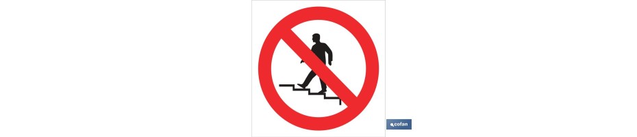 Prohibido subir las escaleras